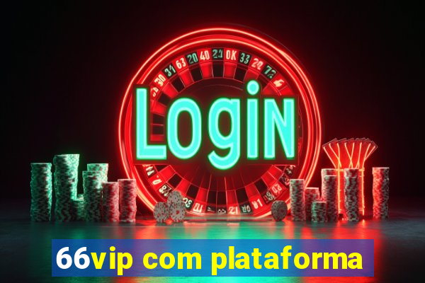 66vip com plataforma